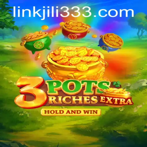 Discovering the Thrills of 3potsExtra: A Journey into JiLi333 Gaming