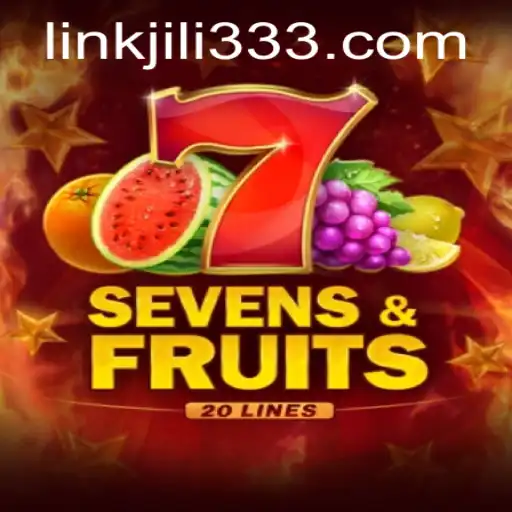Exploring the Excitement of SevensFruits20 and the World of JiLi333